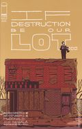 If Destruction Be Our Lot (2026 Image) 1H
