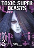 Toxic Super Beasts GN (2025 Titan Manga) 3-1ST
