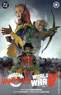 DC vs. Vampires World War V TPB (2026 DC) Elseworlds 1-1ST