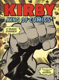 Kirby King of Comics SC (2017 Abrams ComicArts) 1-REP
