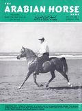 Arabian Horse News (1949-1972 Thomas Y. Funston) Vol. 14 #6