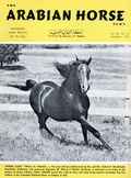 Arabian Horse News (1949-1972 Thomas Y. Funston) Vol. 15 #10