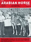 Arabian Horse News (1949-1972 Thomas Y. Funston) Vol. 15 #8