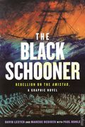 Black Schooner Rebellion on the Amistad GN (2026 Beacon Press) A Graphic Novel 1-1ST