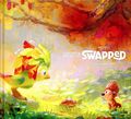 Art and Making of Swapped HC (2026 Titan Books) 1-1ST