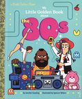 My Little Golden Book About the 80s HC (2026 Golden Books) A Little Golden Book 1-1ST