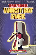 Transformers Worst Bot Ever GN (2025 Image) 2-1ST