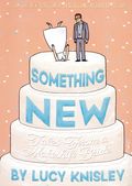 Something New Tales from a Makeshift Bride GN (2016 First Second Books) 1-REP