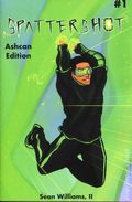 Spattershot (2026 Sean Williams, II) Ashcan Edition 1