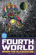 DC Finest: The Fourth World When the Old Gods Die TPB (2026 DC) 1-1ST
