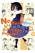 No Matter How I Look At It, It's You Guys' Fault I'm not Popular GN (2013 Yen Press) 4-REP