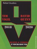 Quotes and Visions Underground (2020 Rebel Studios) 1