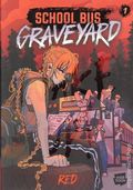 School Bus Graveyard HC (2026 Webtoon Unscrolled) 1-1ST