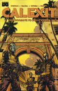 Calexit Say Goodbye to Hollywood (2026 Black Mask) 1D