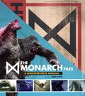 Monarch Files HC (2026 Insight Editions) A MonsterVerse Manual 1-1ST