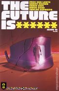 The Future Is ****** (2025 REKCAH Comics) 15B