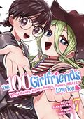 100 Girlfriends Who Really, Really, Really, Really, Really Love You GN (2022 Seven Seas/Ghost Ship) 7-1ST