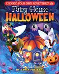 Fairy House Halloween SC (2026 CYOA) Choose Your Own Adventure Jr. 1-1ST