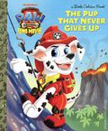 PAW Patrol The Dino Movie The Pup That Never Gives Up HC (2026 Golden Books) A Little Golden Book 1-1ST