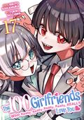 100 Girlfriends Who Really, Really, Really, Really, Really Love You GN (2022 Seven Seas/Ghost Ship) 17-1ST