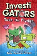 InvestiGators Take the Plunge HC (2020 First Second Books) 1-REP