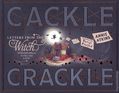 Letters from the Witch: Cackle Crackle HC (2026 Magic Cat) With Five Spells to Pull Out and Keep 1-1ST