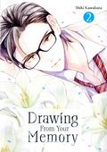 Drawing From Your Memory GN (2026 Kodansha Comics) 2-1ST