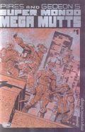 Super Mondo Mega Mutts (2026 Oni Press) 1F