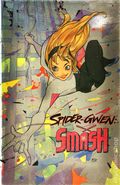 Spider-Gwen Smash (2024 Marvel) 1E