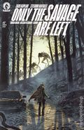 Only the Savage are Left (2026 Dark Horse) 2A