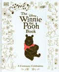 Disney Winnie the Pooh Book HC (2026 DK) A Centenary Celebration 1-1ST