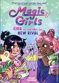 Magic Girls Kira vs. the (Not So) New Rival HC (2026 Random House Graphic) 1-1ST