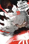 Is It Wrong to Try to Pick Up Girls in a Dungeon? SC (2014- Yen Press) A Light Novel 20-1ST