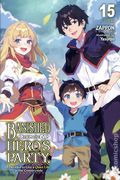 Banished from the Hero's Party, I Decided to Live a Quiet Life in the Countryside SC (2020- Yen On) A Light Novel 15-1ST