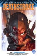 Deathstroke TPB (2026 DC Universe Rebirth) 2nd Edition 1-1ST