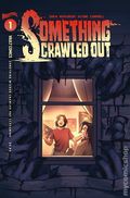Something Crawled Out (2024 Vault Comics) 1D