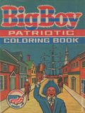 Big Boy Patriotic Coloring Book (1976 Paragon Products) NN