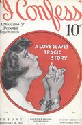 I Confess (1922-1932 I Confess Publications) Pulp 1