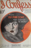 I Confess (1922-1932 I Confess Publications) Pulp 3