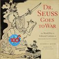 Dr. Seuss Goes to War SC (2001 New Press) The World War II Editorial Cartoons of Theodor Seuss Geisel 1-1ST
