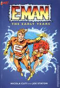 E-Man the Early Years TPB (2011 First Publishing) 1-1ST