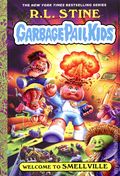Garbage Pail Kids SC (2025 Amulet Books) By R. L. Stine 1-1ST