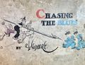 Chasing the Blues (1912 Doubleday, Page and Co.) 0H