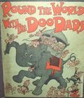 Round the World With the Doo Dads (1922 Universal Feature and Specialty Co.) 1922