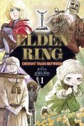 Elden Ring Distant Tales Between GN (2026 Yen Press) 1-1ST