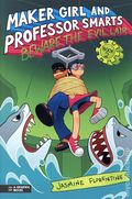Maker Girl and Professor Smarts GN (2025 Candlewick Press) 2-1ST