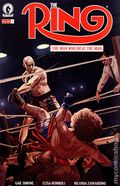 The Ring The Man Who Beat the Man (2026 Dark Horse) 3