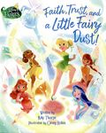 Disney Fairies Faith, Trust, and a Little Fairy Dust! HC (2026 Random House) 1-1ST