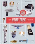 Star Trek Archive HC (2026 Insight Editions) 100 Objects and Stories from the Final Frontier 1-1ST
