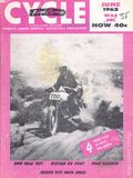 Cycle (1950 Petersen Publishing Company / Floyd Clymer Publications / Etc.) Jun 1962